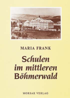 Schulen im mittleren Böhmerwald
