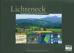 Lichteneck - Dorfgeschichte und Dorfgeschichten