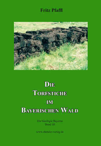 Die Torfstiche im Bayerischen Wald