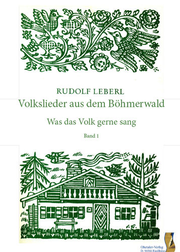 Volkslieder aus dem Böhmerwald - Was das Volk gerne sang