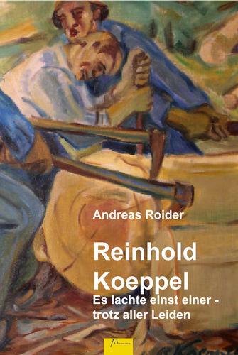 Reinhold Koeppel - Es lachte einst einer - trotz aller Leiden